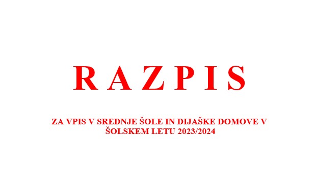 Razpis za vpis v srednje šole in dijaške domove