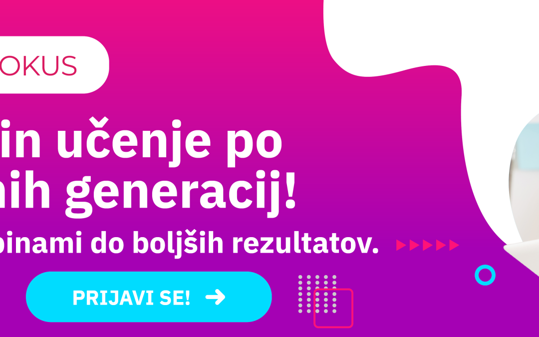 UČENJE PO MERI SODOBNIH GENERACIJ